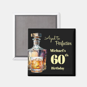 Zum perfekten Alter - Herren 60. Whiskey-Geburtsta Magnet