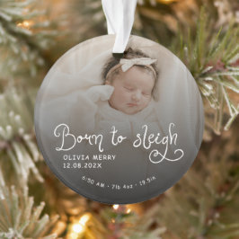 Zum Schlittenfahren geboren Baby-Foto-Geburtsstati Ornament