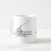 Zum Ski oder nicht Ski fahren Kaffeetasse (Vorderseite Links)
