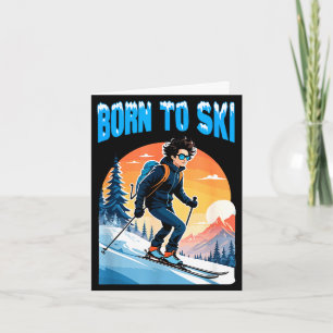 Zum Skifahren geboren lustige Skibrille Berg Winte Karte
