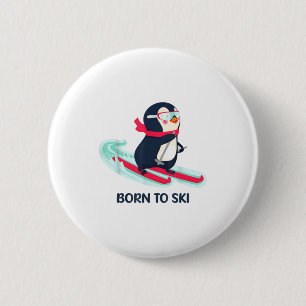 Zum Skifahren geboren süßer Pinguin Skifahren Wint Button