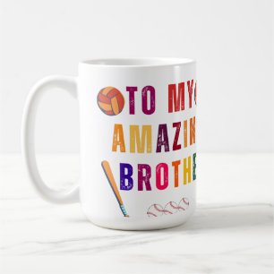 Zum Tag meines unglaublichen Bruders Kaffeetasse