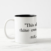 Zum thine besitzen Sie Selbst ist wahrer… Zweifarbige Tasse (Links)