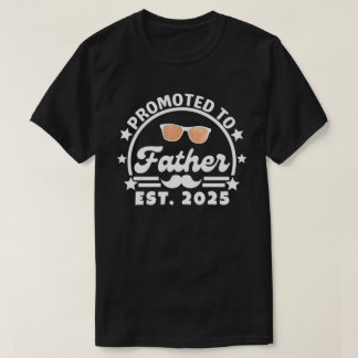 Zum Vater befördert Voraussichtlich 2025 - Neuer P T-Shirt