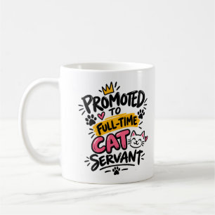 Zum Vollzeit-Katzendiener befördert Lustiger Katze Kaffeetasse