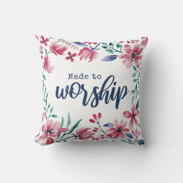 Zum Worship Throw Kissen gemacht