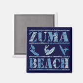 Zuma Beach Magnet (Vorderseite/Rückseite)