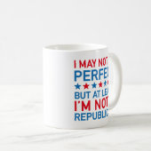 Zumindest bin ich kein Republikaner Kaffeetasse (VorderseiteRechts)
