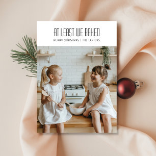 Zumindest gebacken wir sonniges Weihnachtsfest Fot Feiertagskarte