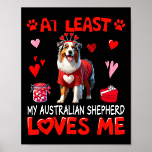 Zumindest liebt mein Australian Shepherd mich Vale Poster