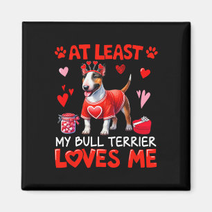 Zumindest liebt mein Bullterrier mich Valentinstag Magnet