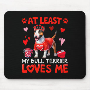 Zumindest liebt mein Bullterrier mich Valentinstag Mousepad