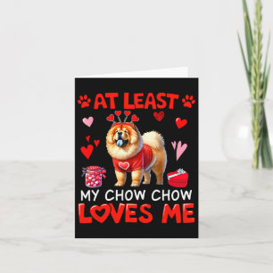 Zumindest liebt mein Chow-Chow mich Valentinstags- Karte