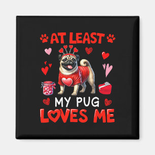 Zumindest liebt mein Pug mich am Valentinstag als Magnet