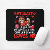 Zumindest liebt mich der Cavalier King Charles Spa Mousepad (Mit Mouse)