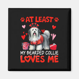 Zumindest liebt mich mein Bearded Collie zum Valen Magnet