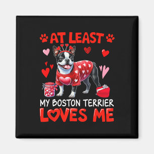 Zumindest meine Boston-Terrier, die mich Valentins Magnet