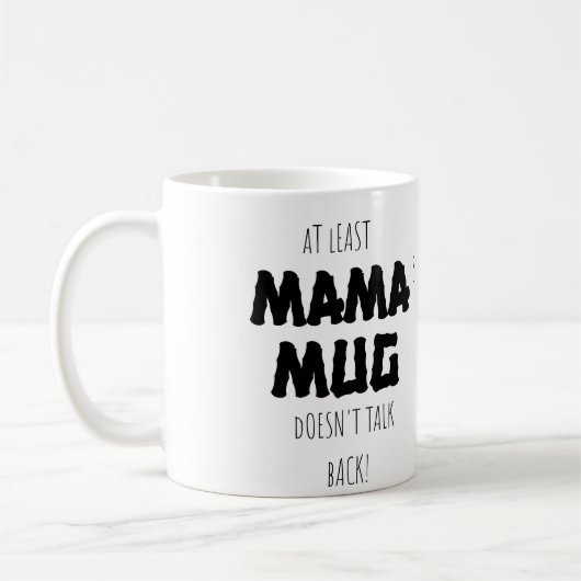 Zumindest meine Mama-Tasse spricht nicht von Tasse (Links)