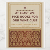 Zumindest suchen wir Bücher für unseren Weinclub Weinetikett (Einzelnes Label)