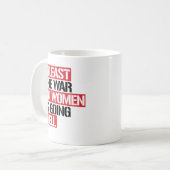 ZUMINDEST WIRD DER FRAUENKRIEG GUT GEHEN KAFFEETASSE (Vorderseite Links)