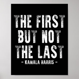 Zunächst aber nicht die letzte Kamala Harris 1 Poster