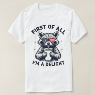 Zunächst einmal bin ich ein entzückender Waschbär T-Shirt