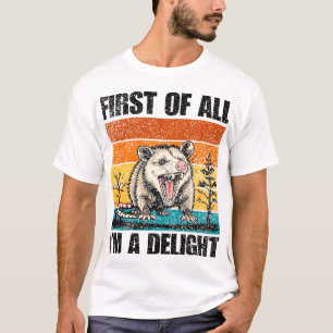 Zunächst einmal bin ich ein reizendes sarkastische T-Shirt
