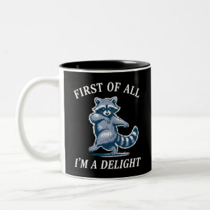 Zunächst einmal bin ich ein Vergnügen Lustiger Was Zweifarbige Tasse