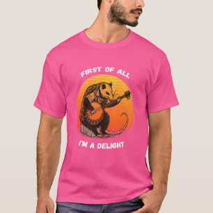 Zunächst einmal bin ich eine Freude sarkastisch wü T-Shirt