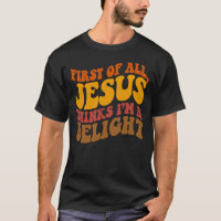 Zunächst einmal denkt Jesus, ich bin eine Freude R