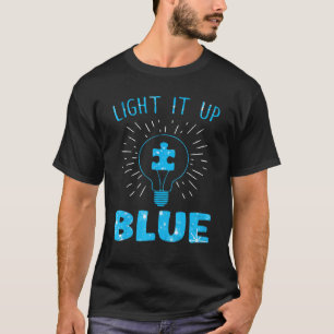 Zünde es Blau Autismus-Bewusstsein Puzzleteil Mot T-Shirt