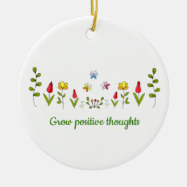 Zunehmende positive Gedanken Blume Keramik Ornament