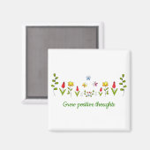 Zunehmende positive Gedanken Blume Magnet (Vorderseite/Rückseite)