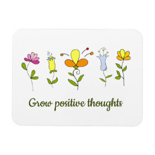 Zunehmende positive Gedanken Blume Magnet