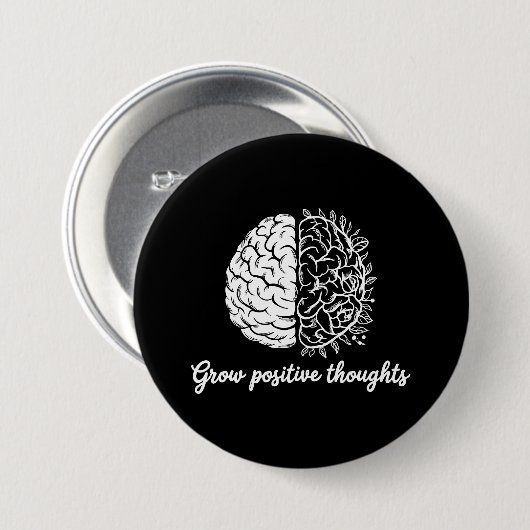 Zunehmende positive Gedanken - Inspiration Button (Vorne & Hinten)