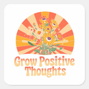 Zunehmende positive Gedanken - Inspirationsblume ( Quadratischer Aufkleber
