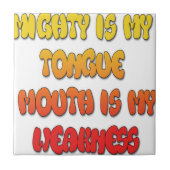 Zunge Zunge: Funny Zunge Zitat Farbiger Text Kunst Fliese (Vorderseite)