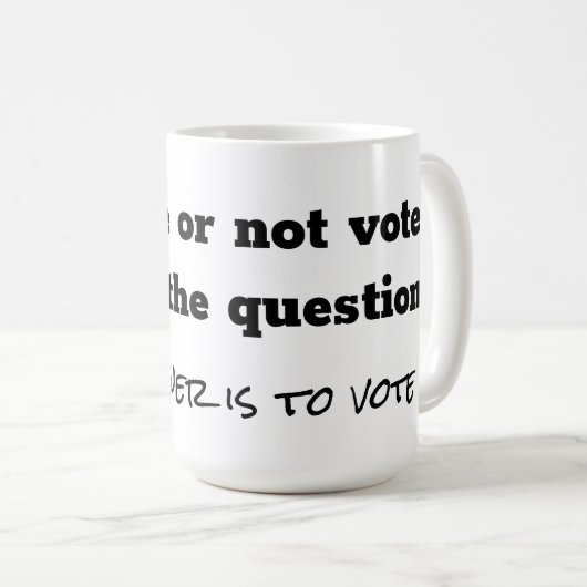 Zur Abstimmung oder nicht Frage weiß Kaffeetasse (VorderseiteRechts)