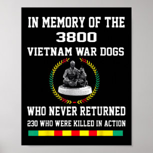 Zur Erinnerung an die Hunde des Vietnamkriegs von  Poster