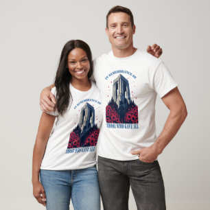 Zur Erinnerung an diejenigen, die den Gedenktag be T-Shirt