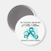 Zur Erinnerung an meine Mama - Eierstockkrebs Magnet (Vorderseite/Rückseite)