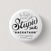 Zur Erinnerung dummer Hackathon Knopf Button (Vorderseite)