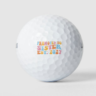 Zur großen Schwester ernannt, vorauss. 2027 Große  Golfball