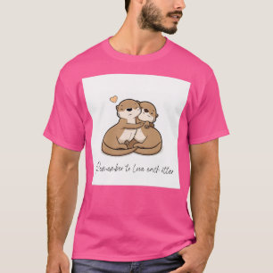 Zur Liebe jedes Otters T-Shirt
