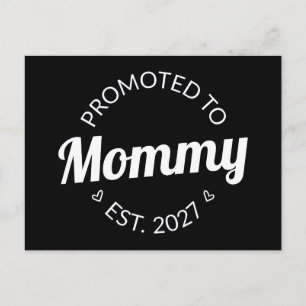 Zur Mama befördert Est 2027 Neue Mama Ankündigung  Postkarte