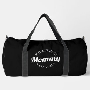 Zur Mama befördert voraussichtlich 2027 Neue Mama  Duffle Bag