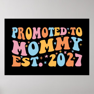 Zur Mamma befördert Est 2027 Neue Mamma Ankündigun Poster