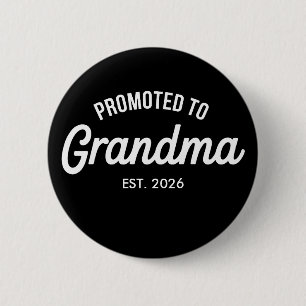 Zur Oma befördert Est 2026 Bald Schwangerschaft Button