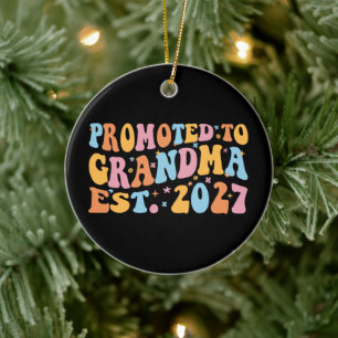 Zur Oma befördert, vorauss. 2027 Neue Oma Keramik Ornament
