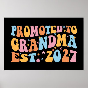 Zur Oma befördert, vorauss. 2027 Neue Oma Poster